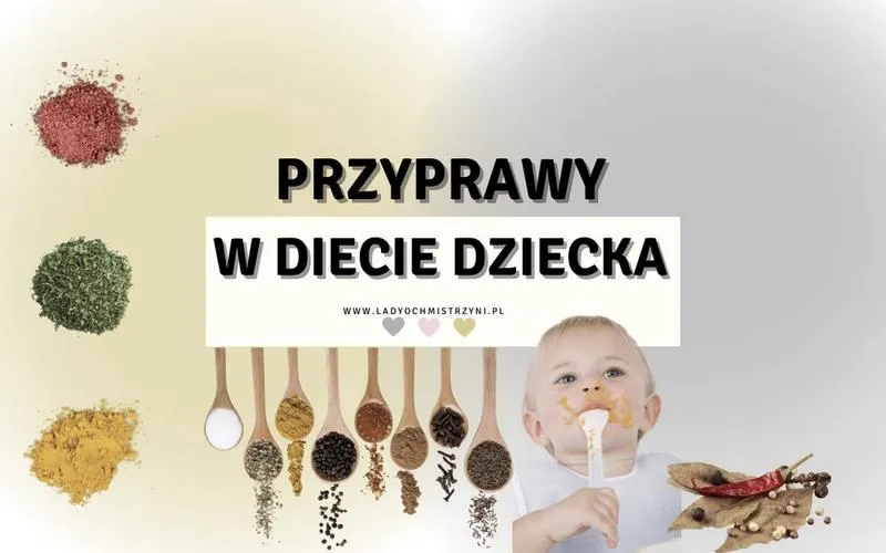 Przyprawy dla niemowląt